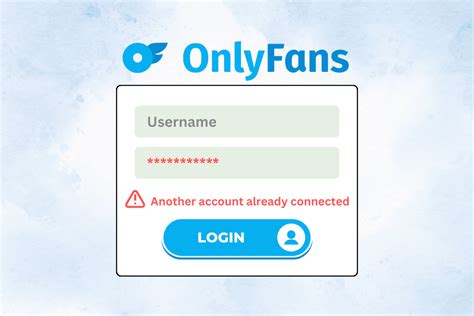 only fans login with username|How to Fix OnlyFans Account Already Connected to。